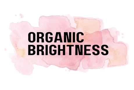 Organic Brightness
